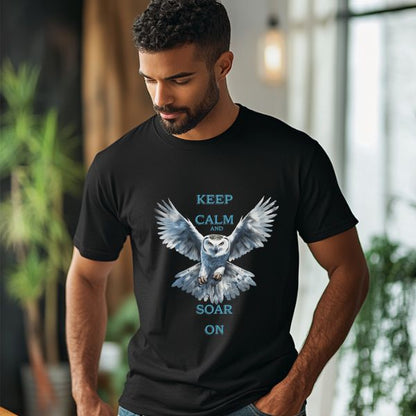 Keep Calm and Soar On Owl T-Shirt - Inspirational Owl Lover Shirt, Motivational Owl Tee, Uplifting Gift for Owl Enthusiasts