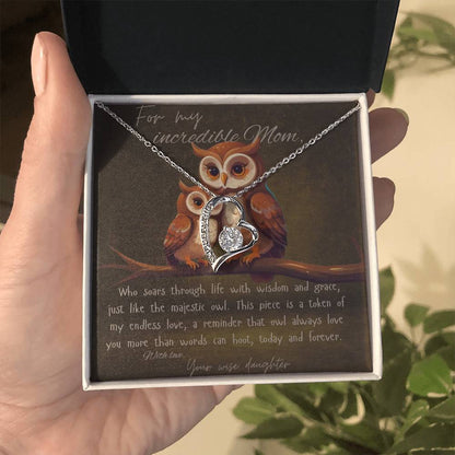 “For my incredible mother, love daughter” owl message necklace