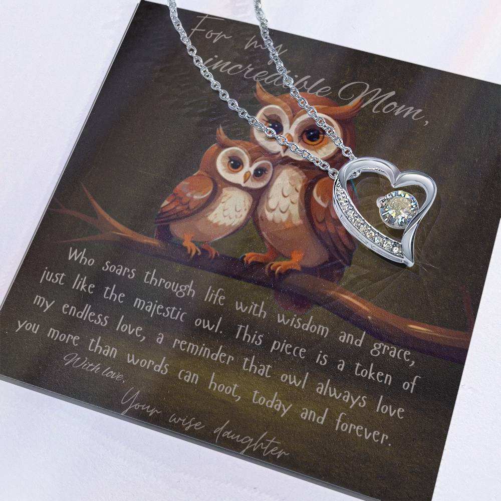 “For my incredible mother, love daughter” owl message necklace